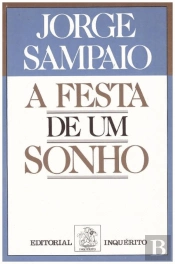 A Festa de um Sonho