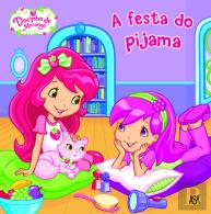 A Festa do Pijama