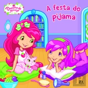 A Festa do Pijama
