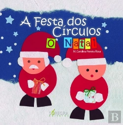 Bertrand.pt - A Festa dos Círculos - Natal