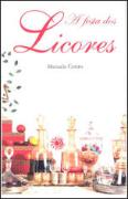 A Festa dos Licores