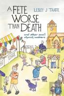 A Fete Worse Than Death