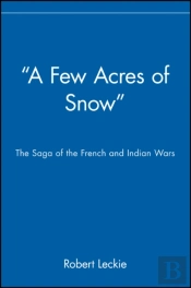 'A Few Acres Of Snow'
