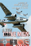 A Few Brave Men