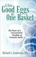 A Few Good Eggs In One Basket