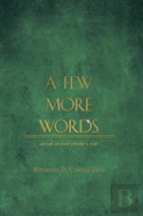 A Few More Words
