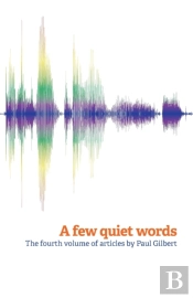 A Few Quiet Words