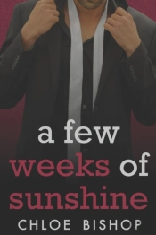 A Few Weeks Of Sunshine