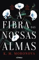 A Fibra das Nossas Almas
