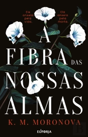 A Fibra das Nossas Almas
