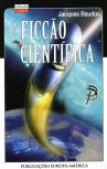 A Ficção Científica