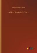 A Field Book Of The Stars