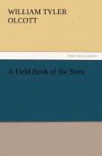 A Field Book Of The Stars