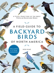 A Field Guide To Backyard Birds Of North America