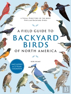 Bertrand.pt - A Field Guide To Backyard Birds Of North America