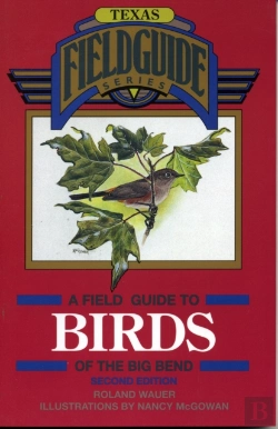 Bertrand.pt - A Field Guide To Birds Of The Big Bend