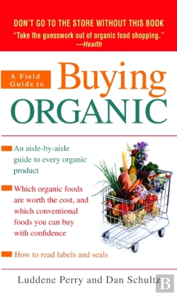 Bertrand.pt - A Field Guide To Buying Organic