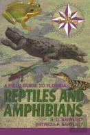 A Field Guide To Florida Reptiles And Amphibians