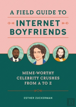 Bertrand.pt - A Field Guide To Internet Boyfriends