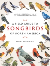 A Field Guide To Songbirds Of North America