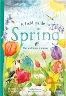 A Field Guide To Spring