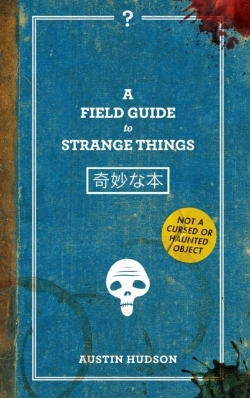 Bertrand.pt - A Field Guide To Strange Things