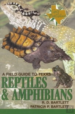 Bertrand.pt - A Field Guide To Texas Reptiles And Amphibians