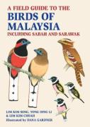 A Field Guide To The Birds Of Malaysia