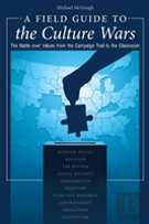 A Field Guide To The Culture Wars