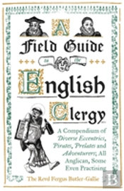 A Field Guide To The English Clergy
