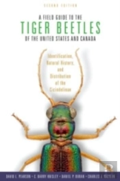 A Field Guide To The Tiger Beetles Of The United States And Canada