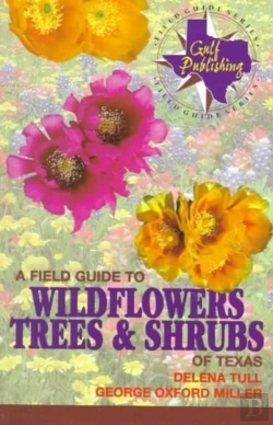 Bertrand.pt - A Field Guide To Wildflowers, Trees And Shrubs Of Texas