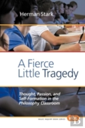 A Fierce Little Tragedy
