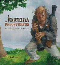 A Figueira De Pelostortos