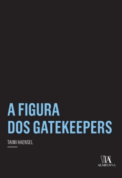 Bertrand.pt - A Figura Dos Gatekeepers