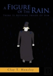 A Figure Of The Rain