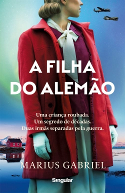 Bertrand.pt - A Filha do Alemão