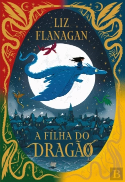 Bertrand.pt - A Filha do Dragão
