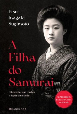 Bertrand.pt - A Filha Do Samurai