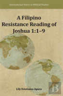 A Filipino Resistance Reading Of Joshua 1