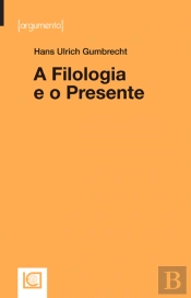 A Filologia e o Presente