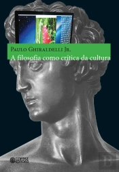 A Filosofia Como Crítica Da Cultura