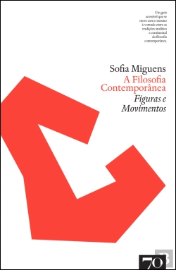 Bertrand.pt - A Filosofia Contemporânea - Figuras e Movimentos