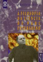 A Filosofia da Ciência de Paul Feyerbend