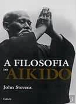 Bertrand.pt - A Filosofia do Aikido