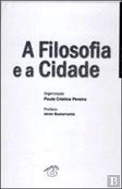 Bertrand.pt - A Filosofia e a Cidade