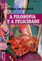 A Filosofia e a Felicidade