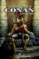 A Filosofia Em Conan, O Barbaro