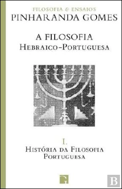 Bertrand.pt - A Filosofia Hebraico-Portuguesa