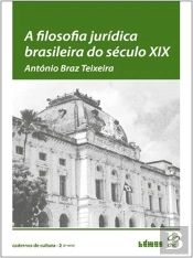 A Filosofia Jurídica Brasileira do Século XIX